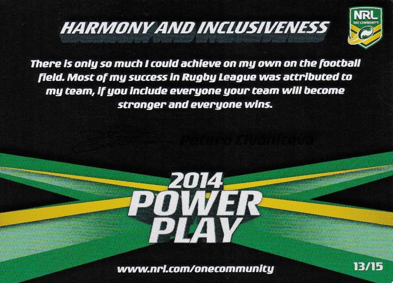 2014 NRL Power Play One Community Card - Card 13 Petero Civoniceva Harmony And Inclusiveness
