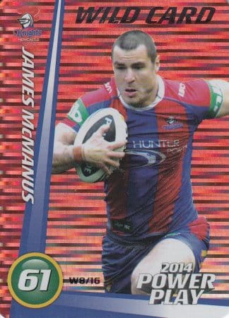 2014 NRL Power Play Wild Cards - W08 James McManus Newcastle Knights