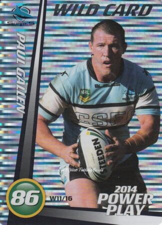2014 NRL Power Play Wild Cards - W11 Paul Gallen Cronulla Sharks