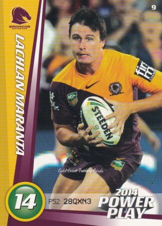 2014 NRL Power Play Common Card - Base 009 Lachlan Maranta Brisbane Broncos