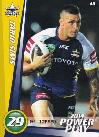 2014 NRL Power Play Common Card - Base 046 Tariq Sims North Qld Cowboys