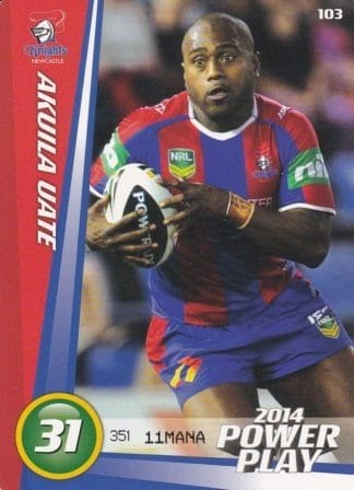 2014 NRL Power Play Common Card - Base 103 Akuila Uate Newcastle Knights