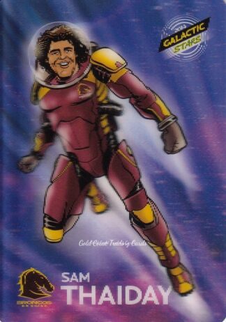 2014 NRL Traders 3D Galactic Stars - AGS01 Sam Thaiday Brisbane Broncos
