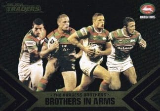 2014 NRL Traders Brothers In Arms - B1 Burgess Brothers South Sydney Rabbitohs