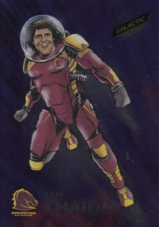 2014 NRL Traders Galactic Stars - GS01 Sam Thaiday Brisbane Broncos
