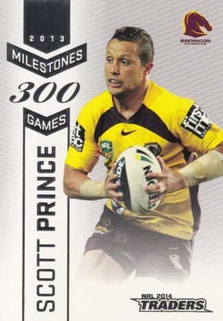 2014 NRL Traders Milestones - M01 Scott Prince Brisbane Broncos