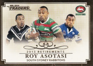2014 NRL Traders Retirements - R01 Roy Asotasi South Sydney Rabbitohs