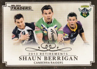 2014 NRL Traders Retirements - R02 Shaun Berrigan Canberra Raiders