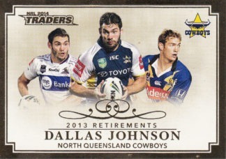 2014 NRL Traders Retirements - R10 Dallas Johnson North Qld Cowboys