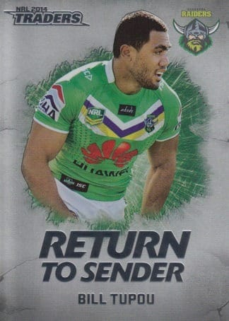 2014 NRL Traders Return To Sender - RTS05 Bill Tupou Canberra Raiders