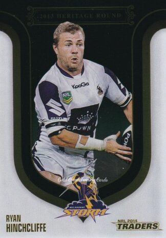 2014 NRL Traders Season To Remember - SR32 Ryan Hinchcliffe Melbourne Storm
