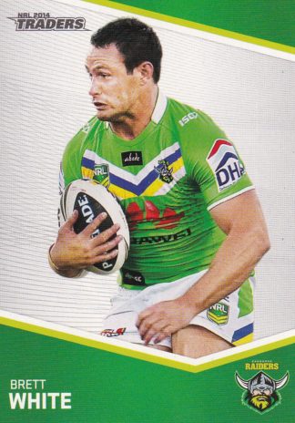 2014 NRL Traders Common Card - Base 032 Brett White Canberra Raiders