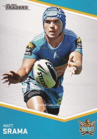 2014 NRL Traders Common Card - Base 054 Matt Srama Gold Coast Titans