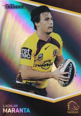 2014 NRL Traders Silver Parallels - P007 Lachlan Maranta Brisbane Broncos
