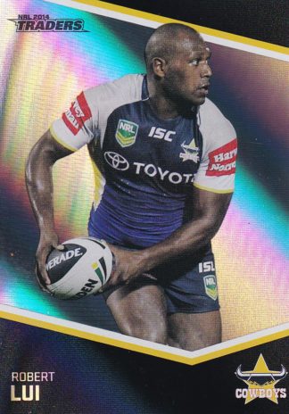 2014 NRL Traders Silver Parallels - P039 Robert Lui North Qld Cowboys