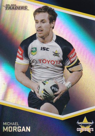 2014 NRL Traders Silver Parallels - P040 Michael Morgan North Qld Cowboys