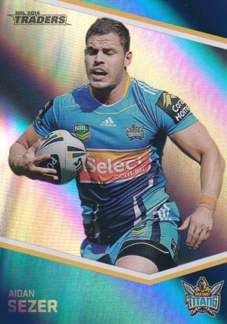 2014 NRL Traders Silver Parallels - P053 Aidan Sezer Gold Coast Titans