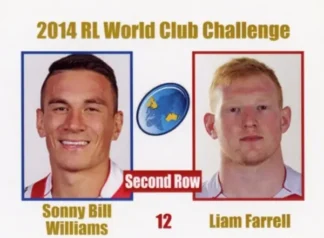 2014 World Club Challenge - Card 12 Sonny Bill Williams & Liam Farrell