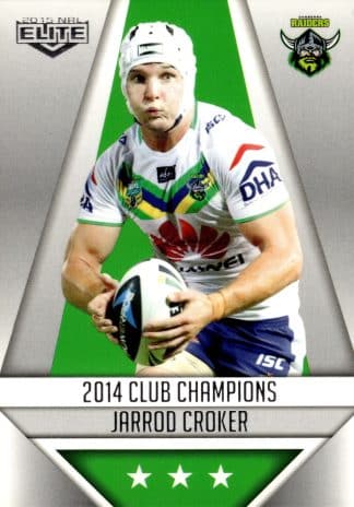 2015 NRL Elite Club Champion - CC03 Jarrod Croker Canberra Raiders