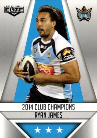 2015 NRL Elite Club Champion - CC10 Ryan James Gold Coast Titans