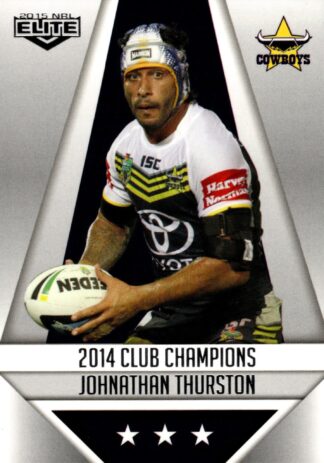 2015 NRL Elite Club Champion - CC17 Johnathan Thurston North Qld Cowboys