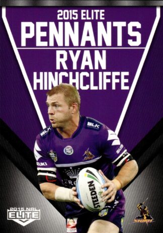 2015 NRL Elite Pennants - EP33 Ryan Hinchcliffe Melbourne Storm