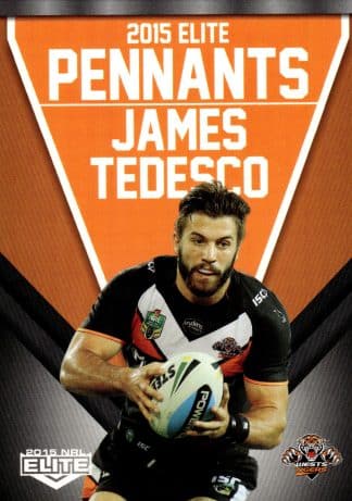 2015 NRL Elite Pennants - EP79 James Tedesco Wests Tigers