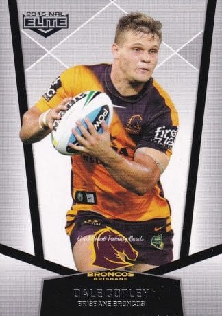 2015 NRL Elite Common Card - Base 002 Dale Copley Brisbane Broncos