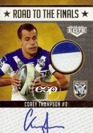 2015 NRL Elite Road To Finals Jersey Patch Signature - RFS1 Corey Thompson Canterbury Bulldogs