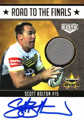 2015 NRL Elite Road To Finals Jersey Patch Signature - RFS2 Scott Bolton North Qld Cowboys