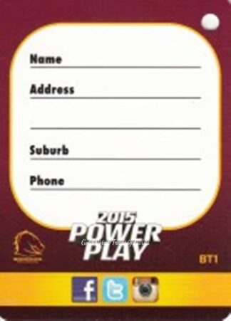 2015 NRL Power Play Bag Tag - BT01 Brisbane Broncos