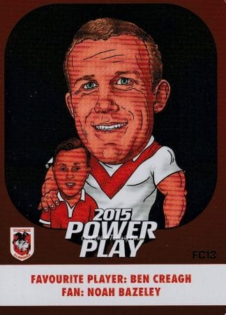 2015 NRL Power Play Fan Card - FC13 Ben Creagh St George Dragons