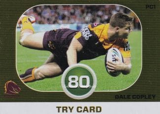 2015 NRL Power Play Power Card - PC01 Dale Copley Brisbane Broncos