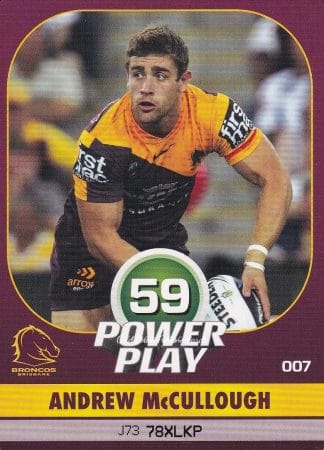 2015 NRL Power Play Common Card - Base 007 Andrew McCullough Brisbane Broncos