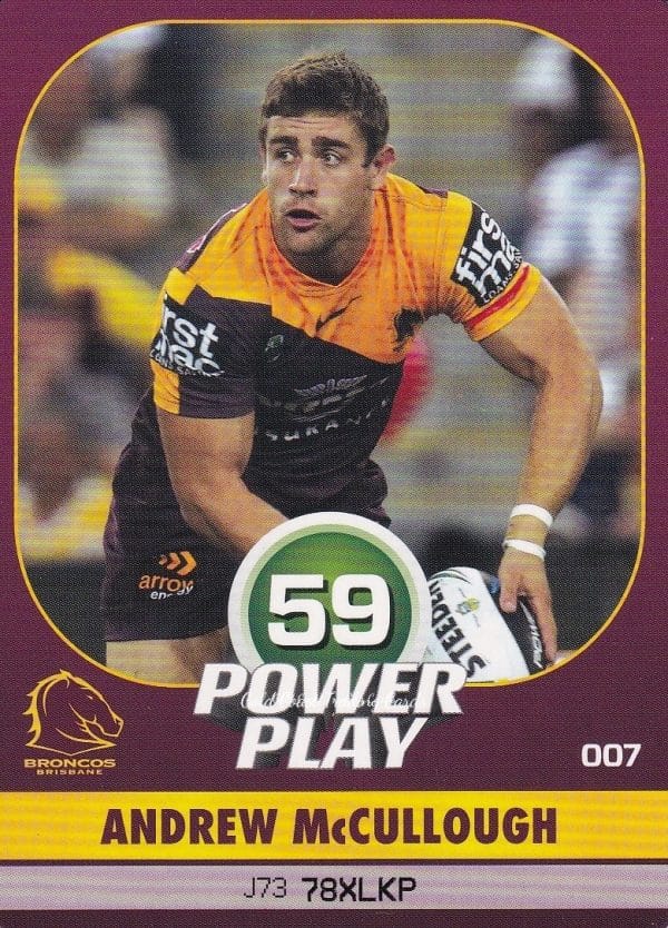 2015 NRL Power Play Common Card - Base 007 Andrew McCullough Brisbane Broncos