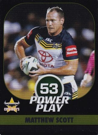 2015 NRL Power Play Parallel - P040 Matthew Scott North Qld Cowboys