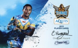 2015 Gold Coast Titans - Card 14 Christian Hazard