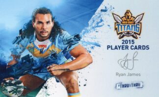 2015 Gold Coast Titans - Card 18 Ryan James