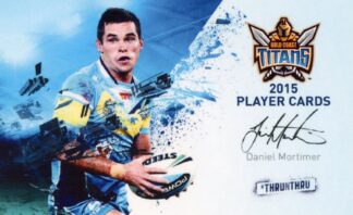 2015 Gold Coast Titans - Card 22 Daniel Mortimer