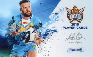 2015 Gold Coast Titans - Card 24 Nate Myles