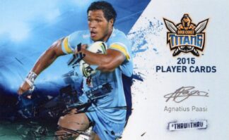 2015 Gold Coast Titans - Card 25 Agnatius Paasi