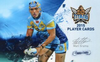 2015 Gold Coast Titans - Card 32 Matt Srama