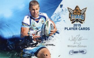 2015 Gold Coast Titans - Card 35 William Zillman