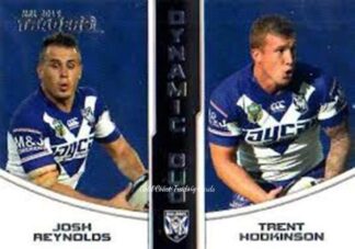 2015 NRL Traders Dynamic Duo - DD1 Hodkinson & Reynolds Canterbury Bulldogs