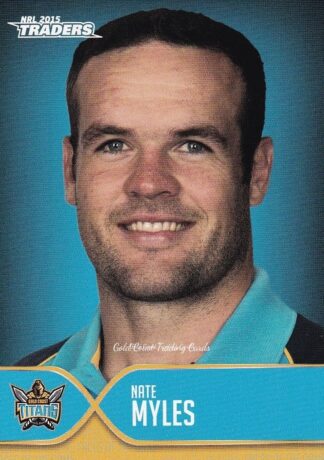 2015 NRL Traders Faces Of The Game - FOTG14 Nate Myles Gold Coast Titans