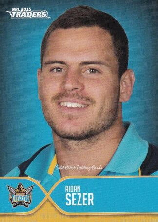 2015 NRL Traders Faces Of The Game - FOTG15 Aidan Sezer Gold Coast Titans