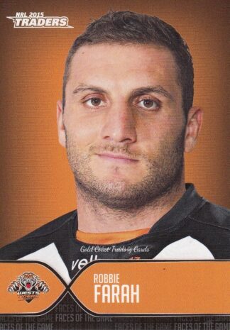 2015 NRL Traders Faces Of The Game - FOTG47 Robbie Farah Wests Tigers