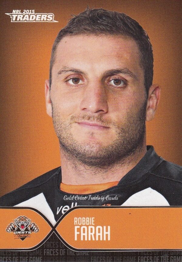 2015 NRL Traders Faces Of The Game - FOTG47 Robbie Farah Wests Tigers