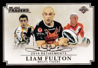 2015 NRL Traders 2014 Retirements - R03 Liam Fulton Wests Tigers