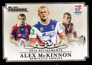 2015 NRL Traders 2014 Retirements - R08 Alex McKinnon Newcastle Knights